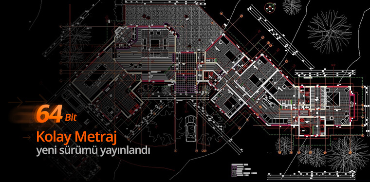 Kolay Metraj’ın 64 Bitlik Yeni Sürümü Yayınlandı