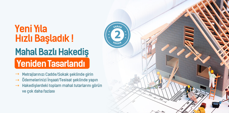 Mahal Bazlı Hakediş Yeniden Tasarlandı